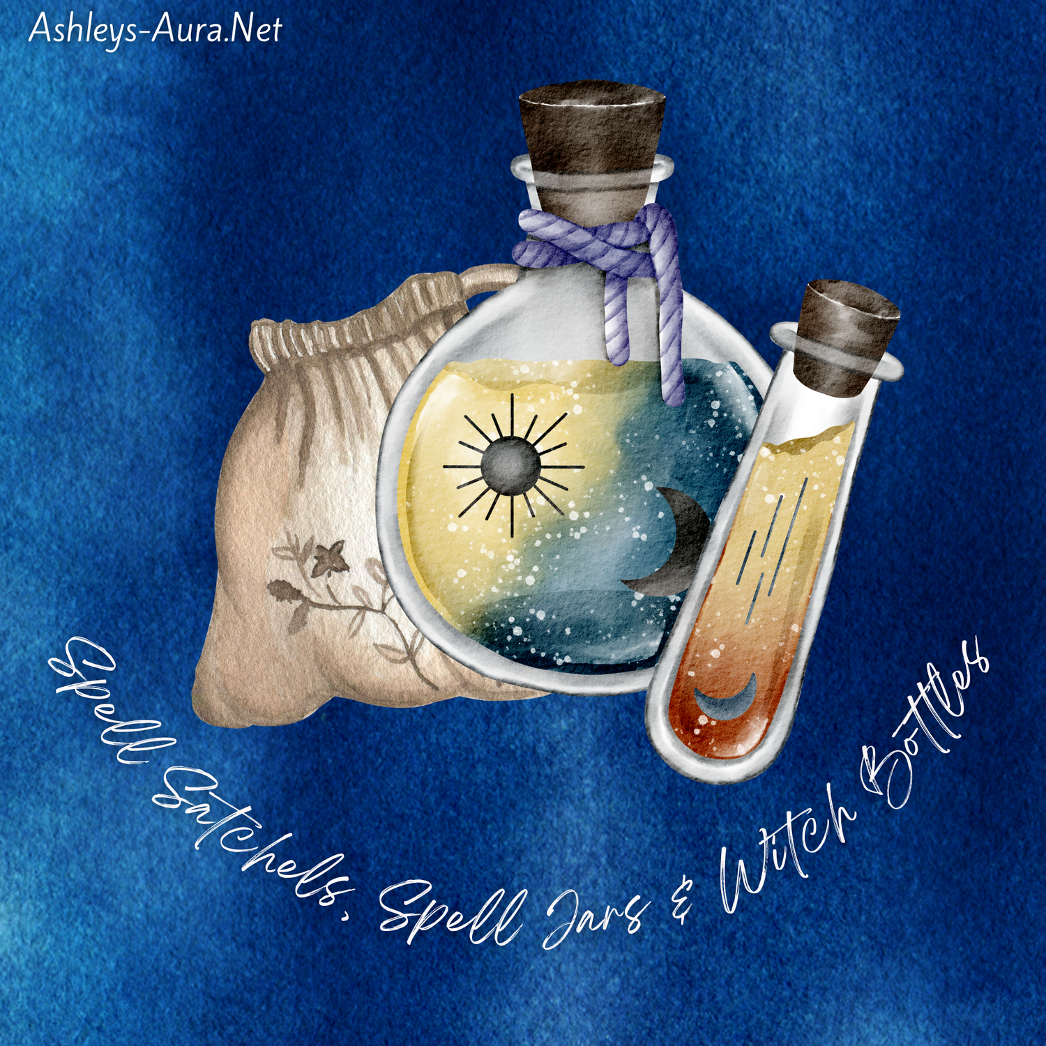 Spell Satchels, Spell Jars & Witch Bottles - Ashley's Aura